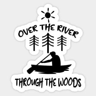 Over the River and Through the Woods Sticker